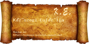 Kőszegi Eulália névjegykártya